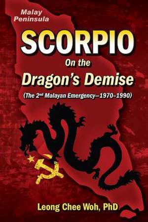 Scorpio on the Dragon's Demise de Leong Chee Woh