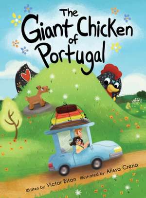 The Giant Chicken of Portugal de Victor Biton