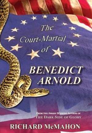 The Court-Martial of Benedict Arnold