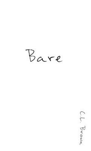 BARE de C. L. Brown