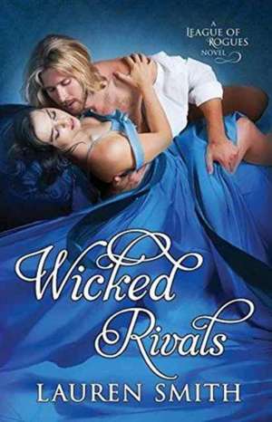 Wicked Rivals de Lauren Smith