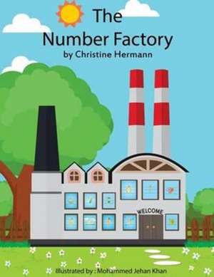 The Number Factory de Christine Hermann