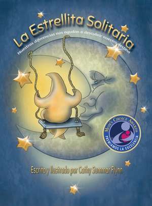 La Estrellita Solitaria "Mom's Choice Awards Recipient" de Cathy Summar Flynn