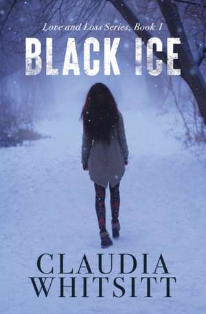 Black Ice de Claudia Whitsitt