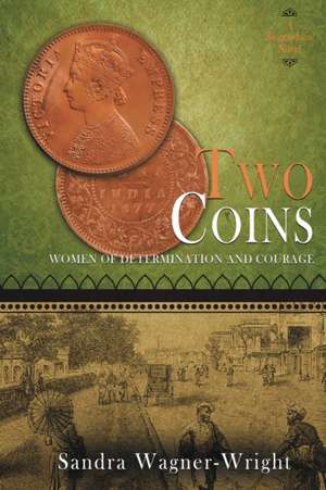 Two Coins de Sandra Wagner-Wright