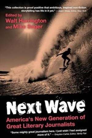 Next Wave de Walt Harrington