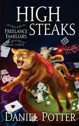 High Steaks de Daniel Potter