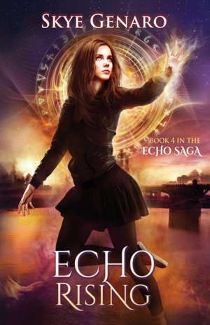 Echo Rising de Skye Genaro