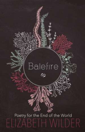 Wilder, E: Balefire