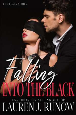 Falling Into The Black de Lauren Runow