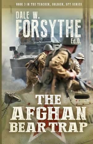 Afghan Bear Trap de Forsythe, Dale