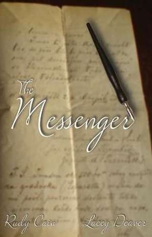 The Messenger de Lacey Deaver