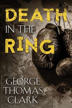 DEATH IN THE RING