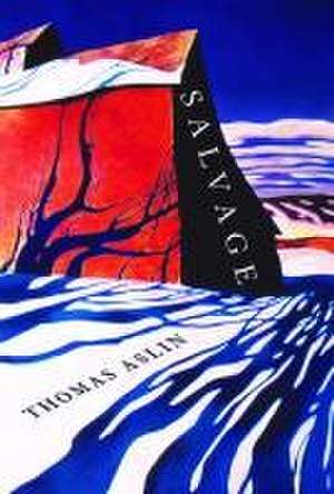 Salvage de Thomas Aslin
