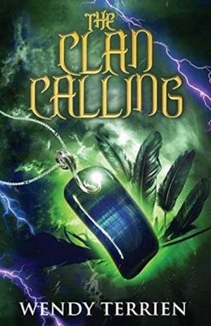 The Clan Calling de Wendy M. Barnhart