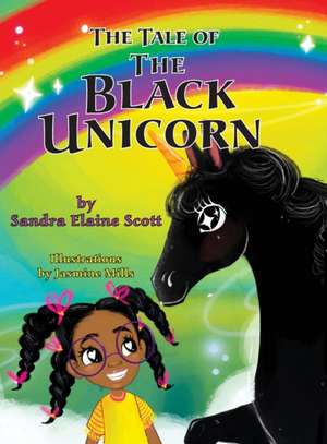 The Tale of the Black Unicorn de Sandra Elaine Scott