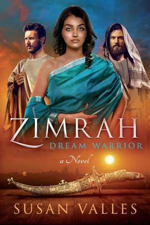 Valles, S: ZIMRAH DREAM WARRIOR