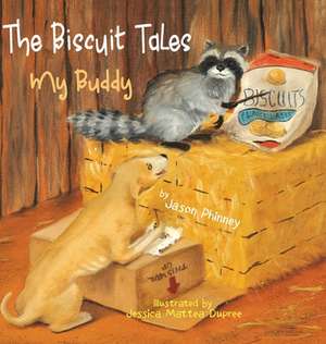 The Biscuit Tales de Jason Phinney