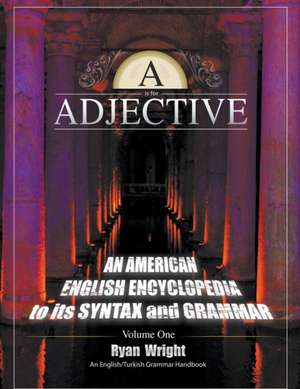 A is for Adjective de Ryan Wright
