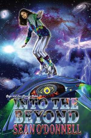 Into the Beyond de Sean O'Donnell