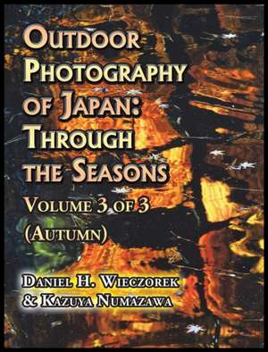 Outdoor Photography of Japan de Daniel H. Wieczorek