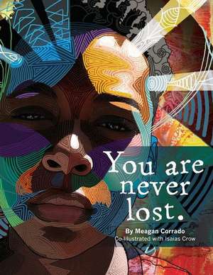 You Are Never Lost de Meagan Corrado