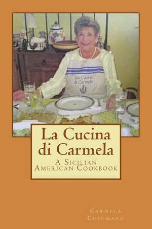 La Cucina Di Carmela