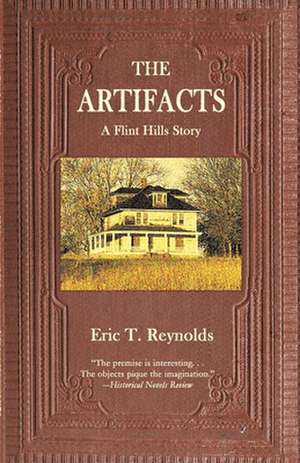 The Artifacts de Eric T Reynolds