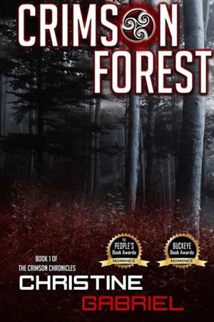 Crimson Forest de Christine Gabriel