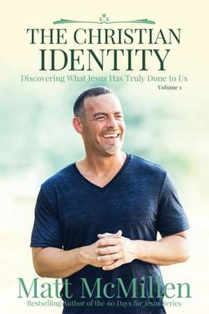 The Christian Identity, Volume 1 de Matt McMillen