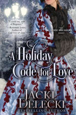 A Holiday Code for Love de Jacki Delecki