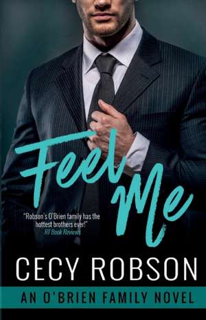 Feel Me de Cecy Robson