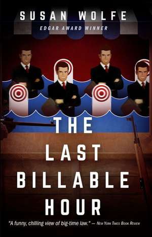 The Last Billable Hour de Susan Wolfe