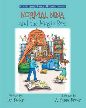 Normal Nina and the Magic Box de Ian Sadler