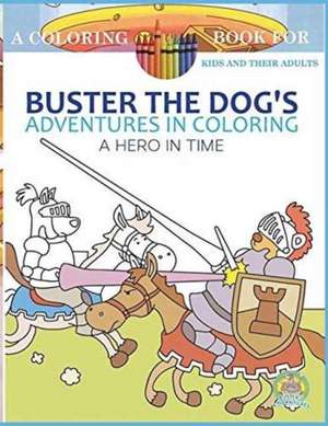 BUSTER THE DOGS ADV IN COLOR B de Andrew Rosenblatt