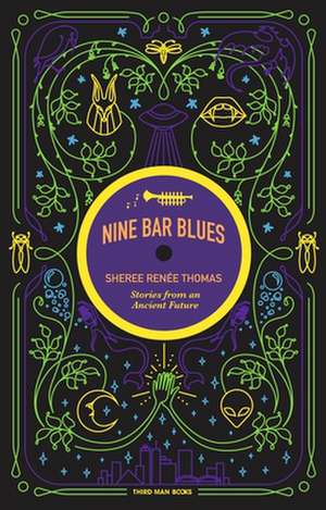 Nine Bar Blues de Sheree Renee Thomas