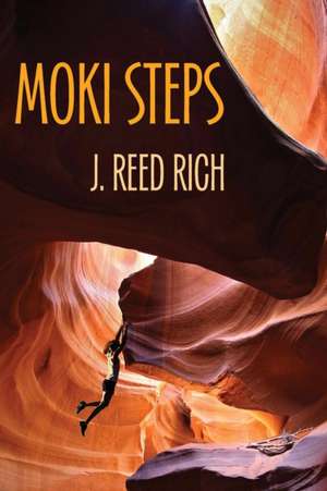 Moki Steps de J. Reed Rich