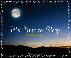 It's Time to Sleep de Kevin Brougher