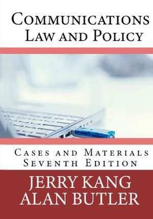 Communications Law and Policy de Alan Butler