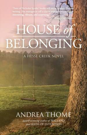 House of Belonging de Andrea Thome