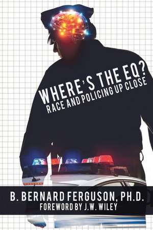 Where's The EQ? de B. Bernard Ferguson