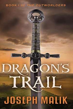 Dragon's Trail de Joseph Malik