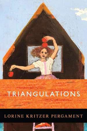 Triangulations de Lorine Kritzer Pergament