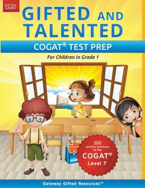 Gifted and Talented COGAT Test Prep de Gateway Gifted Resources