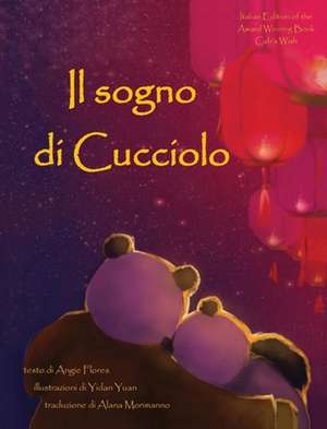 Il sogno di Cucciolo de Angie Flores