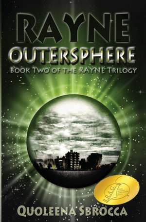 OuterSphere de Quoleena Sbrocca