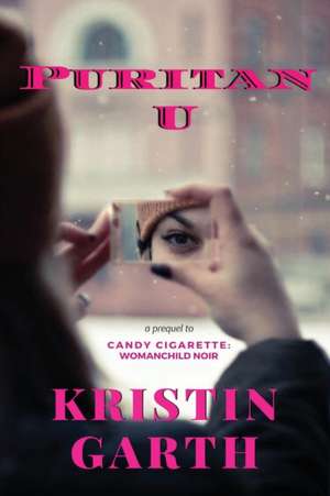 Puritan U de Kristin Garth