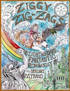 Ziggy Zig-Zags the Light and Dark Fantastic, Volume 1 de Jr. Ron Baxley