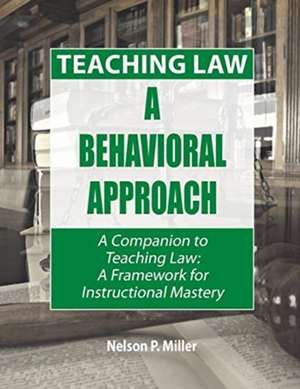 Teaching Law de Nelson P. Miller