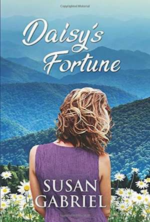 Daisy's Fortune de Susan Gabriel